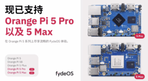 fydeos-orange-pi-5-pro-pi-5-max-
